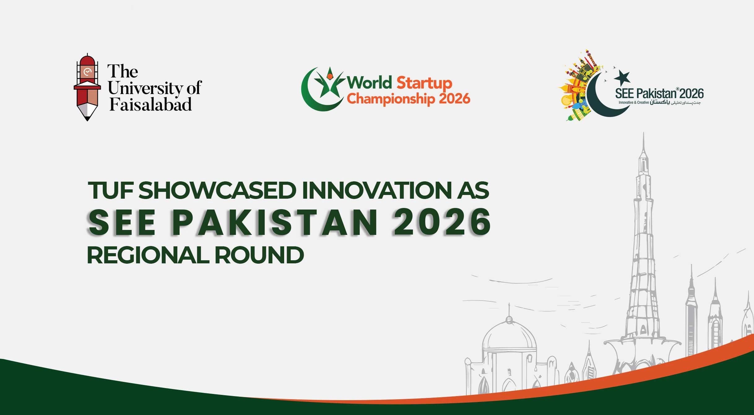 TUF Showcased Innovation as SEE Pakistan 2026 Regional Round Featured 259 Startup Projects and 130 Competing Teams