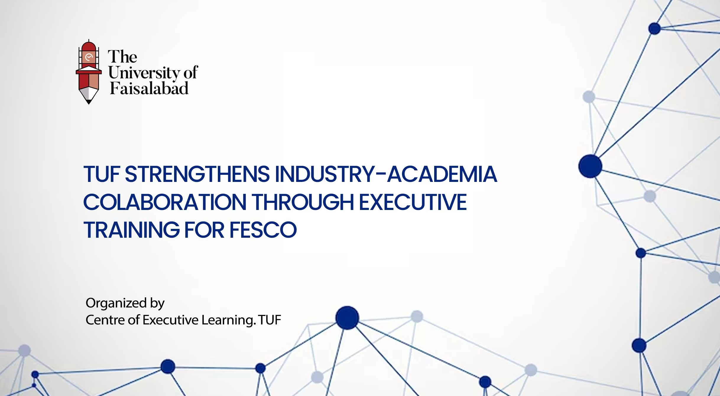 TUF Strengthens Industry-Academia Collaboration Through Executive Training for FESCO