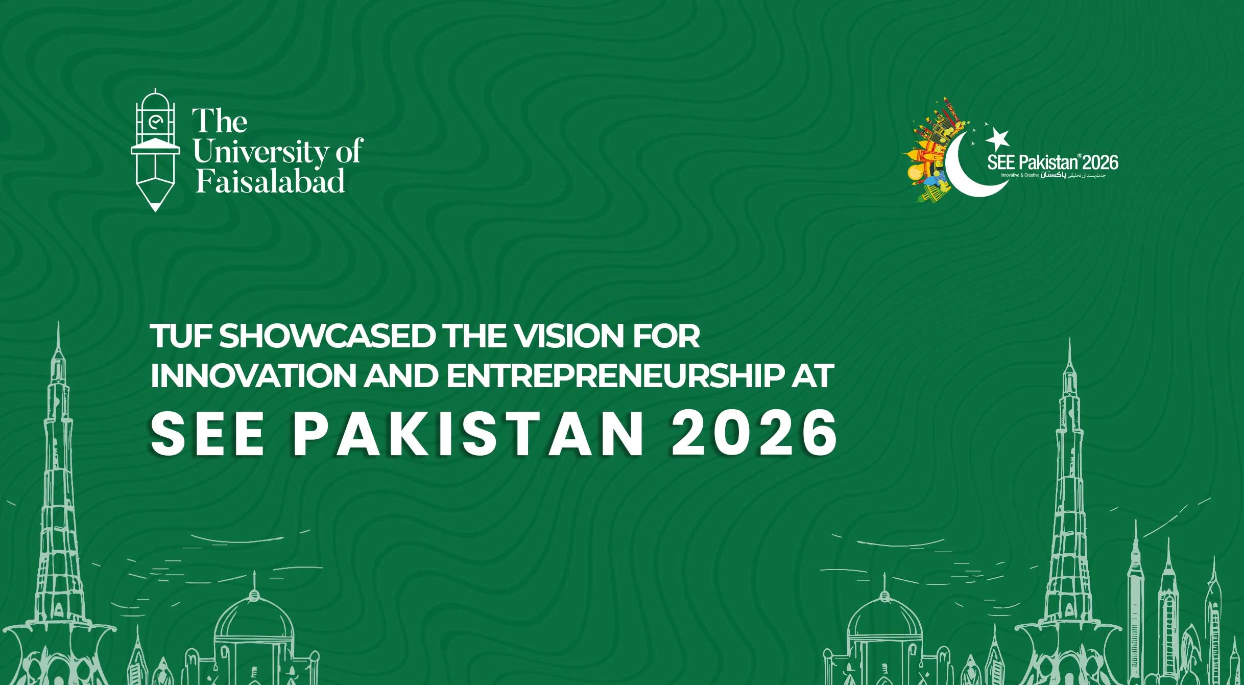 TUF Showcased the Vision for Innovation and Entrepreneurship at SEE Pakistan 2026