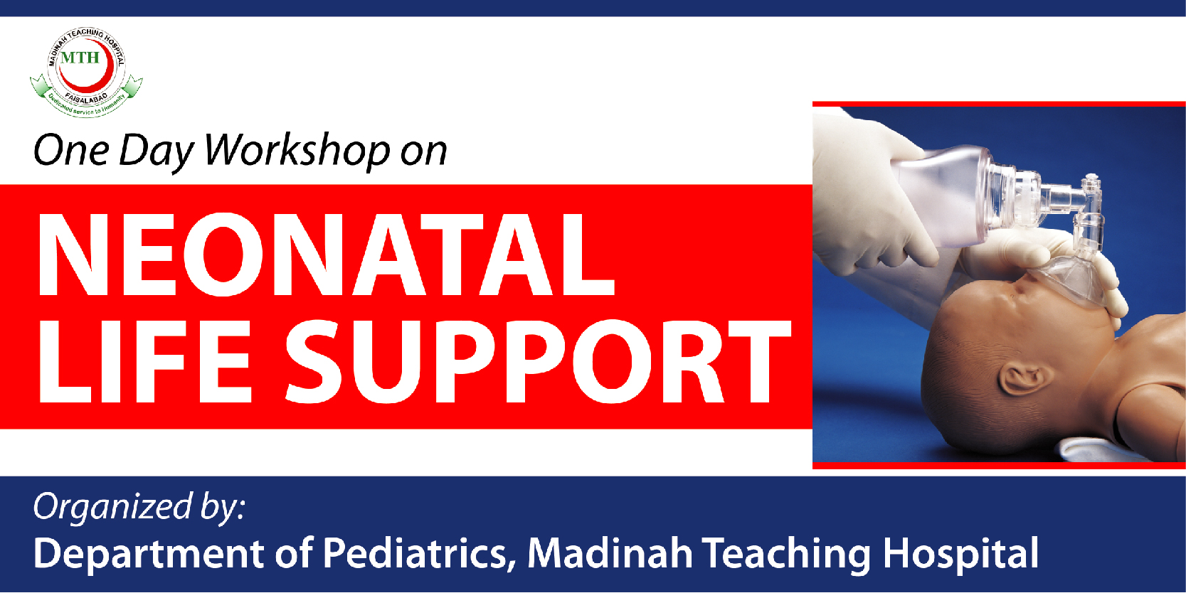 WORKSHOP ON “NEONATAL LIFE SUPPORT”