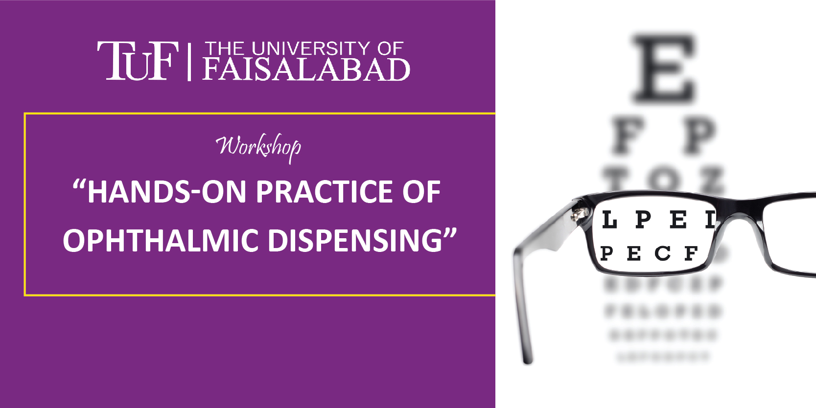 WORKSHOP “HANDS-ON PRACTICE OF OPHTHALMIC DISPENSING”