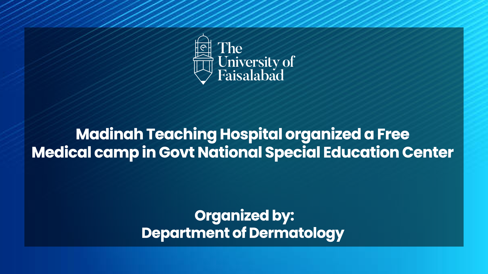 Madinah Teaching Hospital organized a Free Medical camp in Govt National Special Education Center