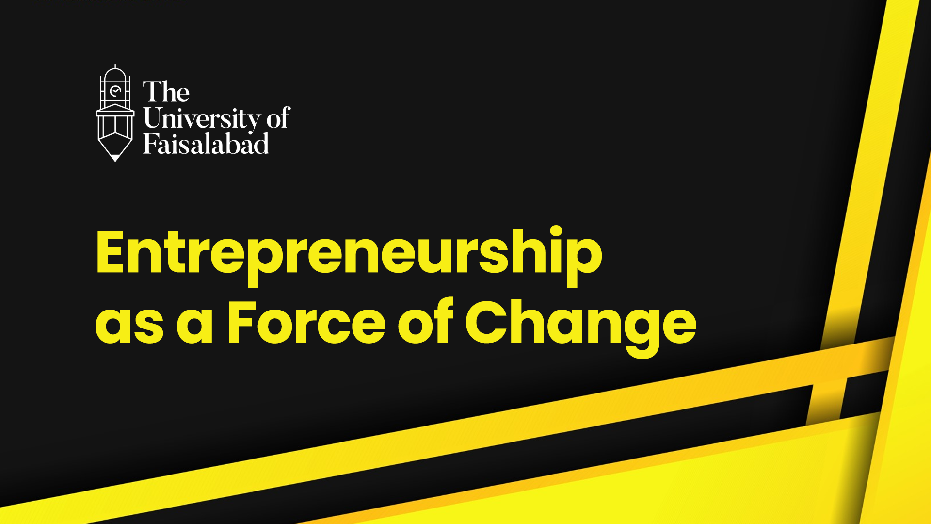 Entrepreneurship as a Force of Change