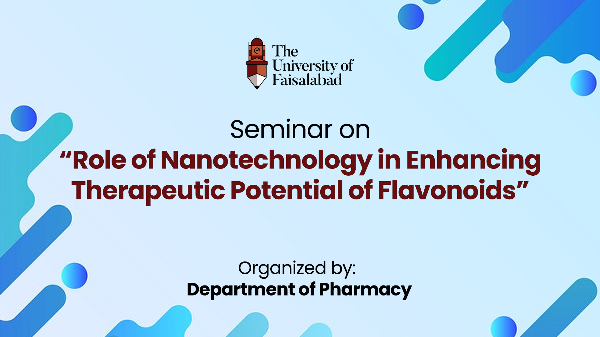 Seminar on “Role of Nanotechnology in Enhancing therapeutic potential of flavonoids