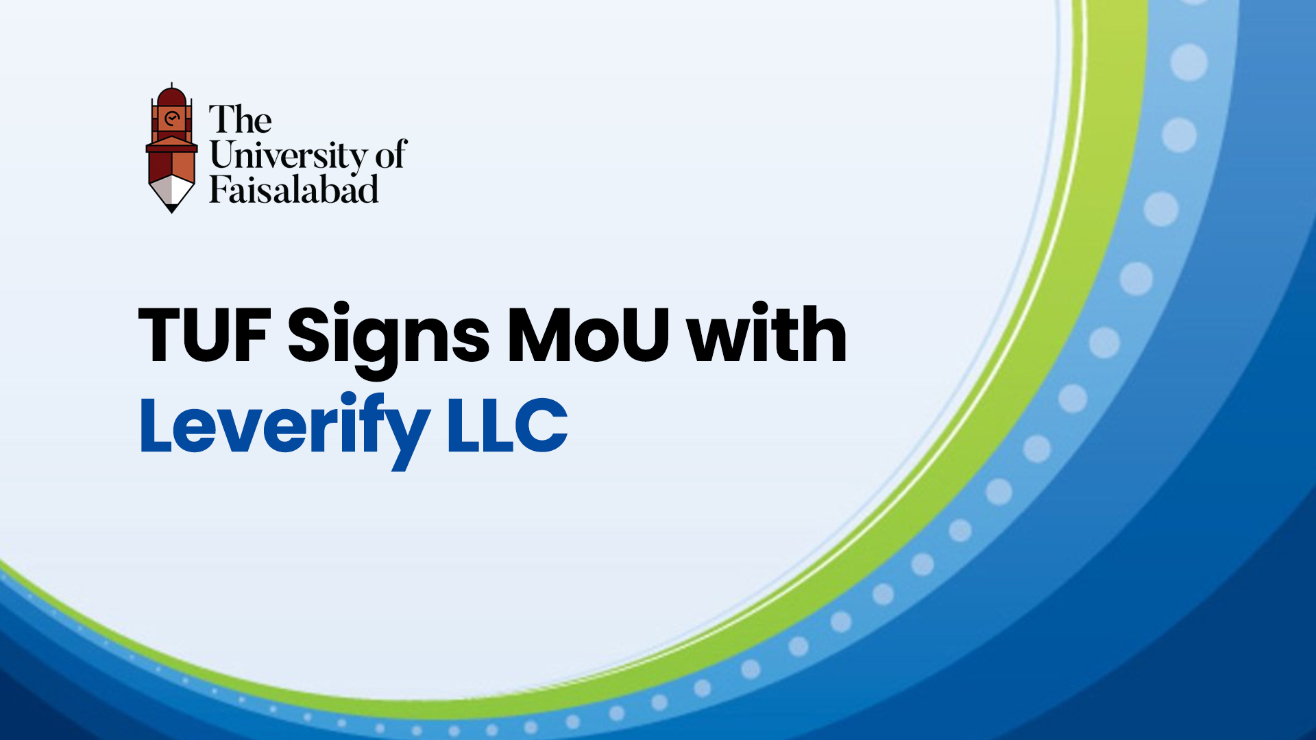 TUF signs MoU with Leverify LLC