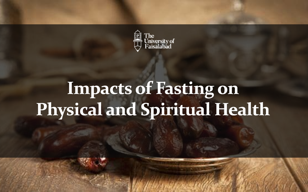 Impacts of Fasting on Physical and Spiritual Health
