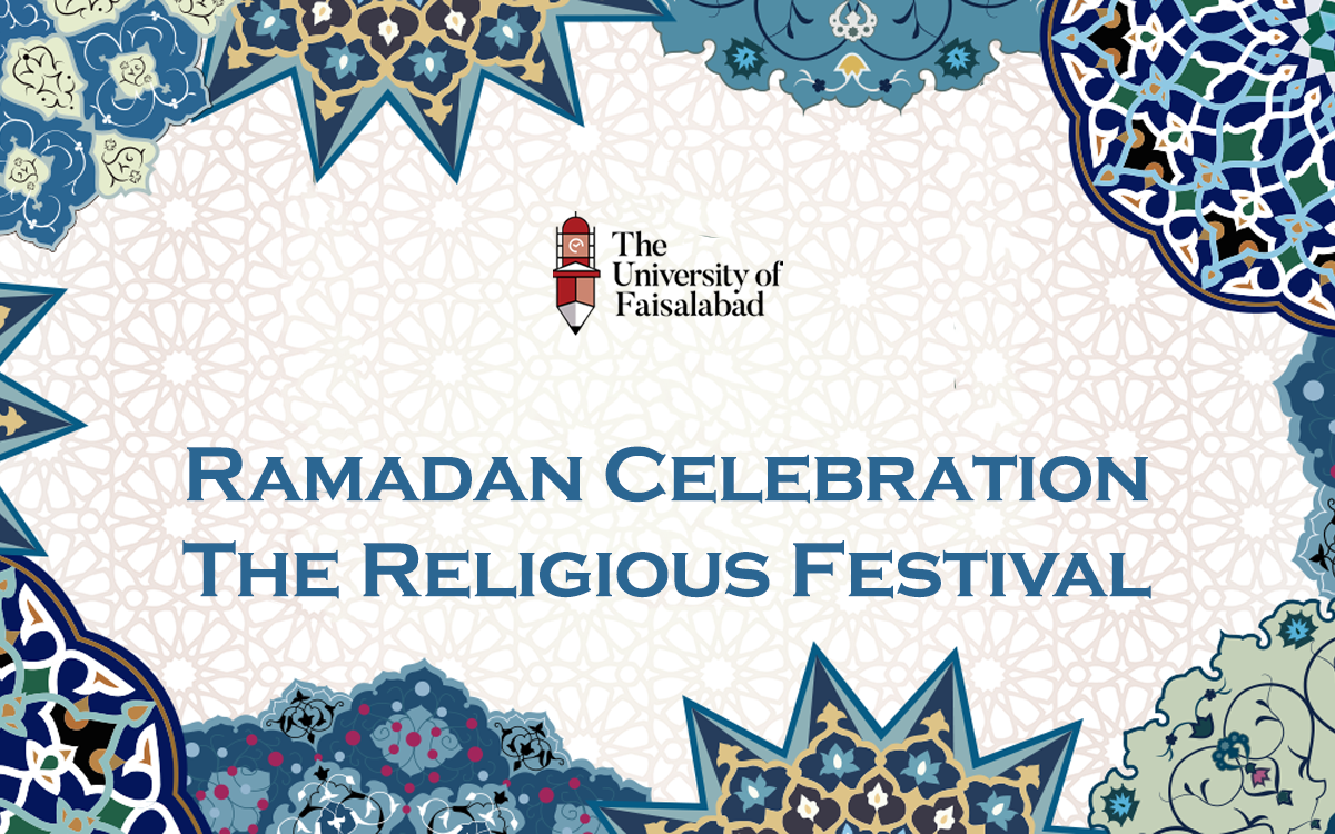 Ramadan Celebration; The Religious Festival