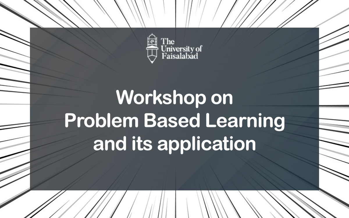Workshop on “Problem Based Learning and its application”