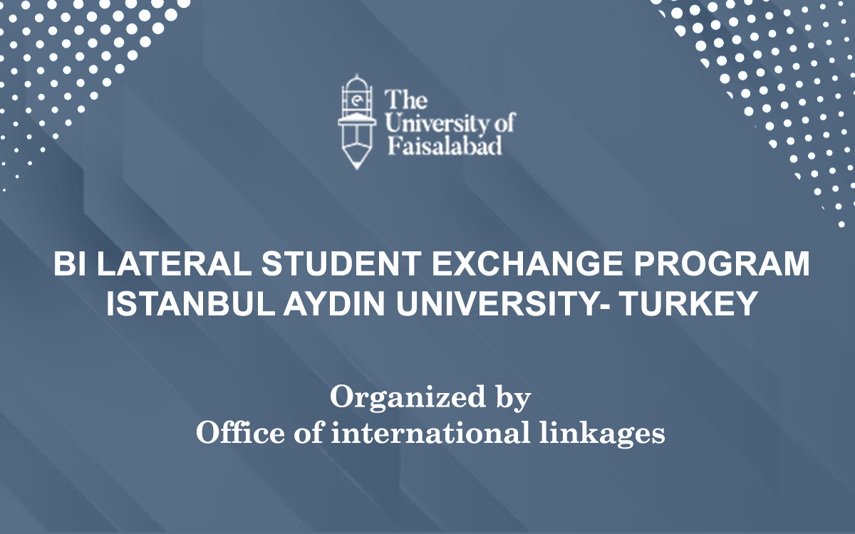 Bi Lateral Student Exchange Program Istanbul Aydin University- Turkey