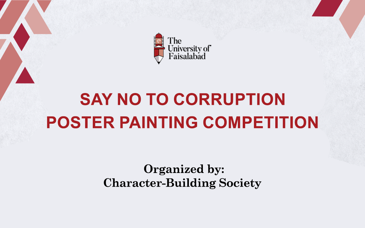 Say No to Corruption: Poster Painting Competition Held by The University of Faisalabad
