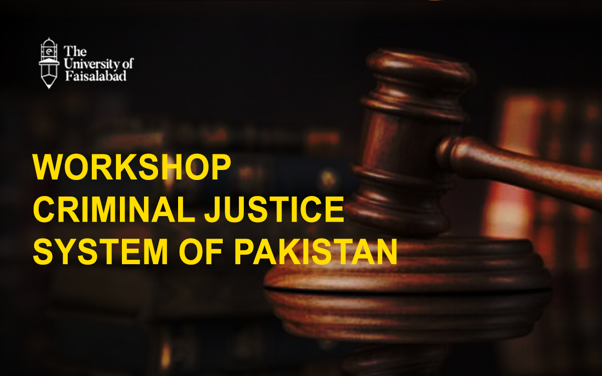 Workshop “Criminal Justice System of Pakistan”