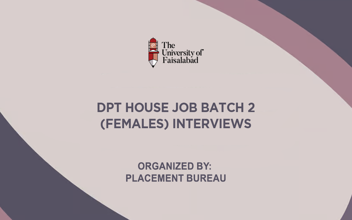 DPT House Job Batch 2 (Females) Interviews