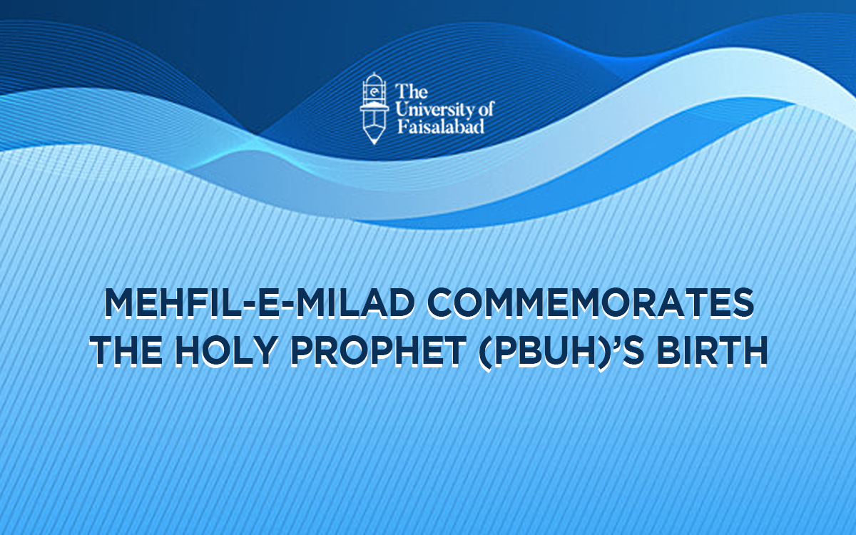 Mehfil-e-Milad Commemorates the Holy Prophet (PBUH)’s Birth
