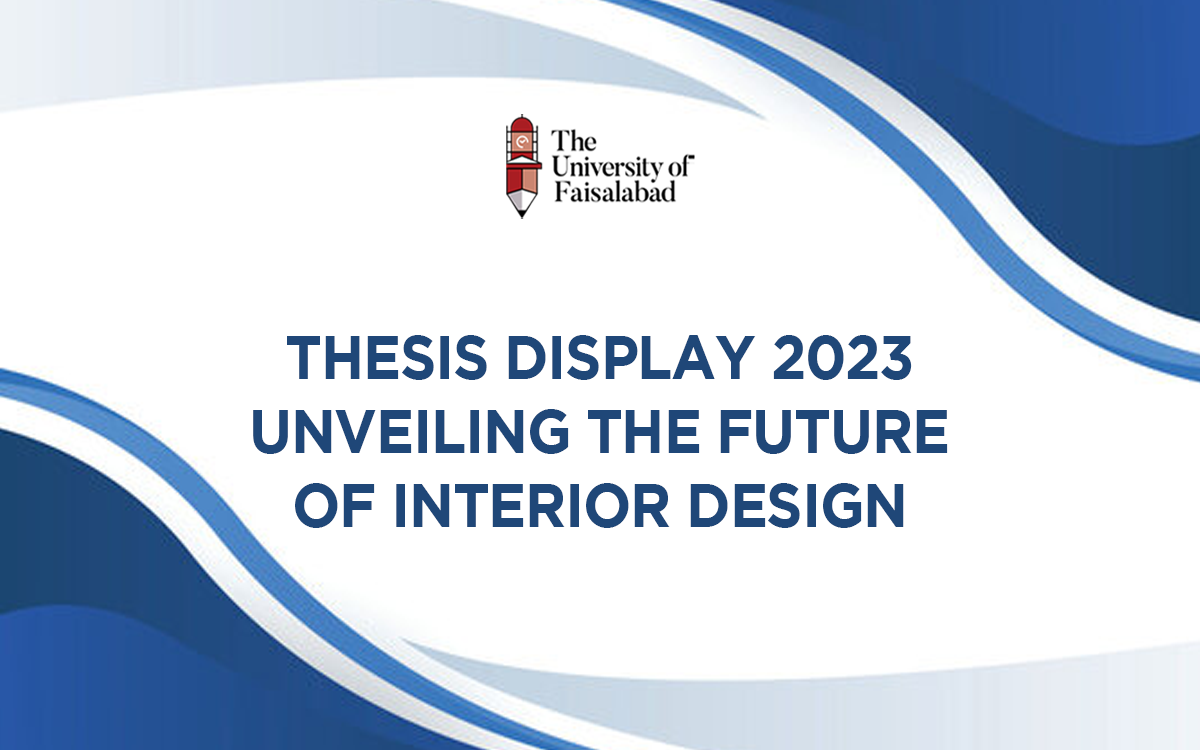 Thesis Display 2023: Unveiling the Future of Interior Design