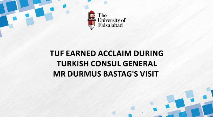 TUF earned acclaim during Turkish Consul General Mr Durmus Bastag's Visit