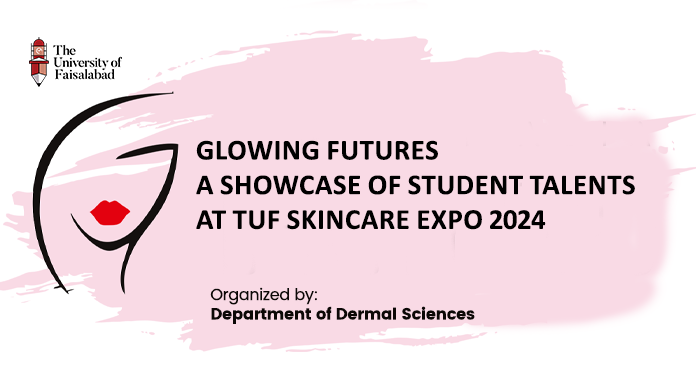 Glowing Futures: A Showcase of Students’ Talent at TUF Skincare Expo 2024