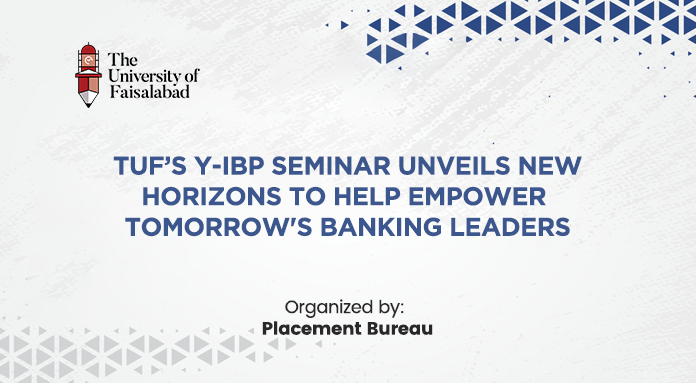 TUF’s Y-IBP Seminar Unveils New Horizons to Help Empower Tomorrow's Banking Leaders
