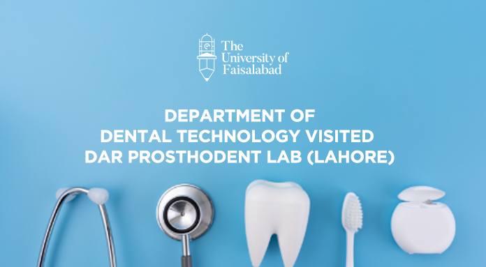 Department of Dental Technology Visited Dar Prosthodent Lab (Lahore)
