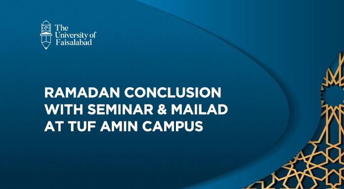 Ramadan Conclusion with Seminar & Milad at TUF Amin Campus