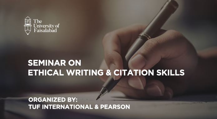 Seminar on Ethical Writing & Citation Skills by TUF International & Pearson