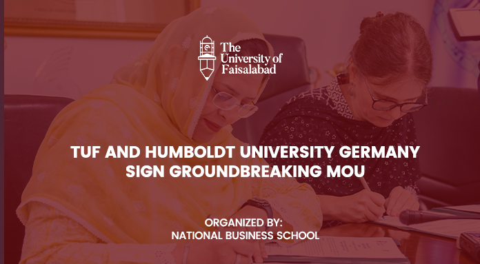 TUF and Humboldt University Germany Sign Groundbreaking MOU to Foster Global Academic Collaboration