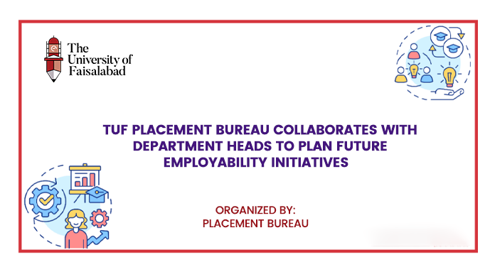 TUF Placement Bureau Collaborates with Department Heads to Plan Future Employability Initiatives