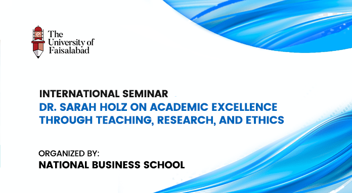 International Seminar: Dr. Sarah Holz on Academic Excellence Through Teaching, Research, and Ethics