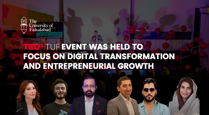 TEDxTUF Event was held to focus on Digital Transformation and Entrepreneurial Growth