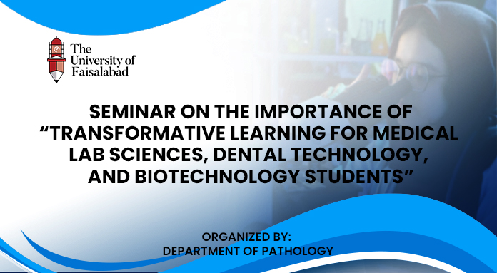 Transformative Learning Experience for Medical Lab Sciences, Dental Technology, and Biotechnology Students