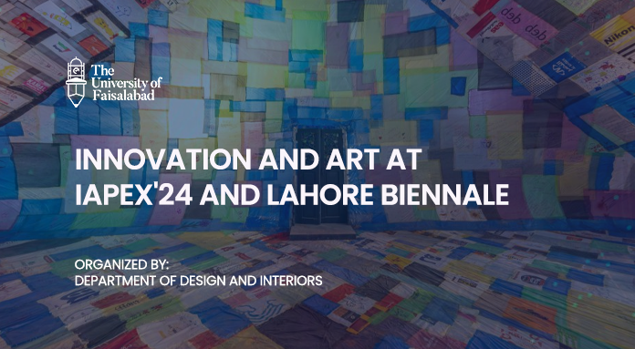Students from the Department of Design & Interior Explore Innovation and Art at IAPEX'24 and Lahore Biennale