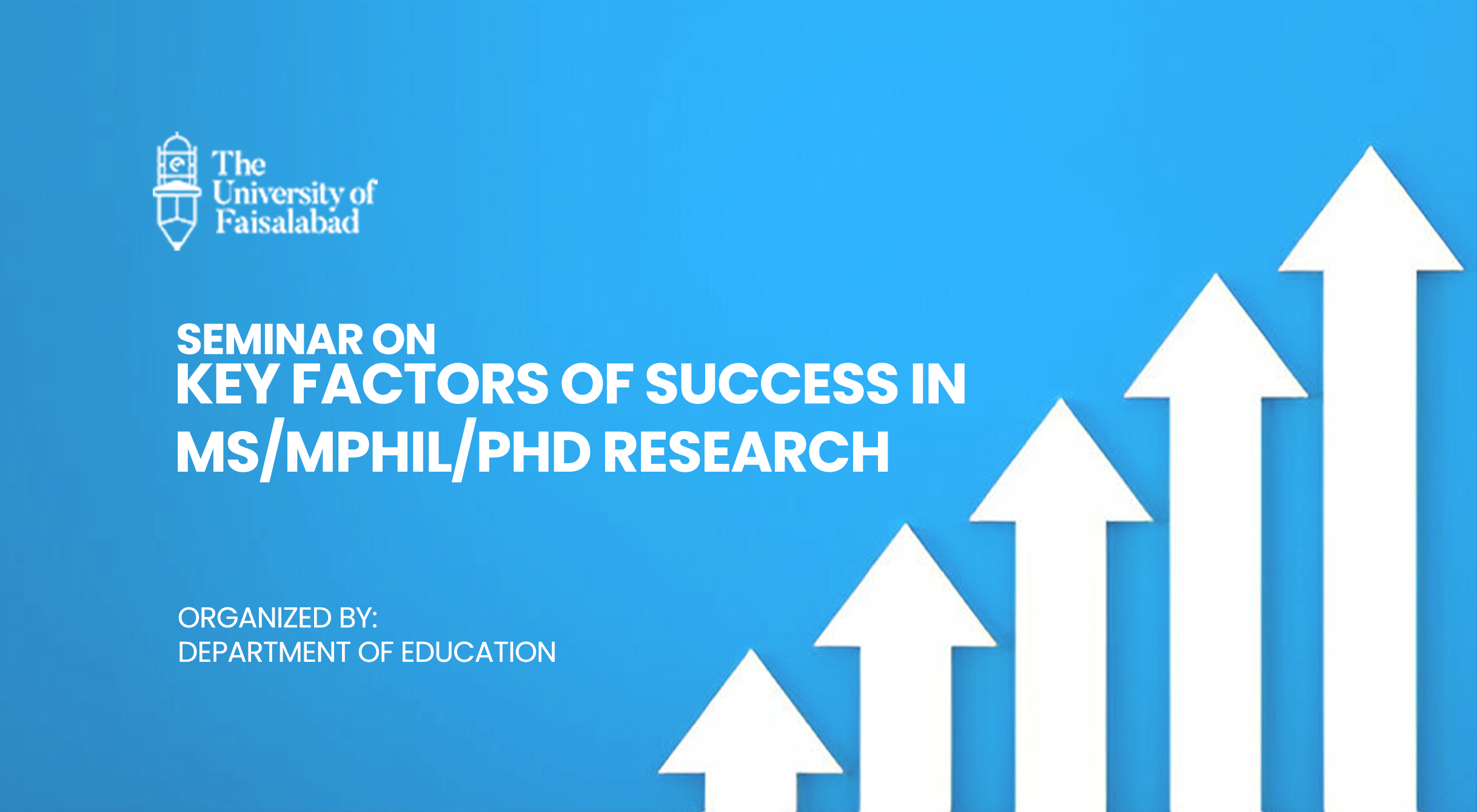 Seminar on Key Factors of Success in MS/MPhil/PhD Research