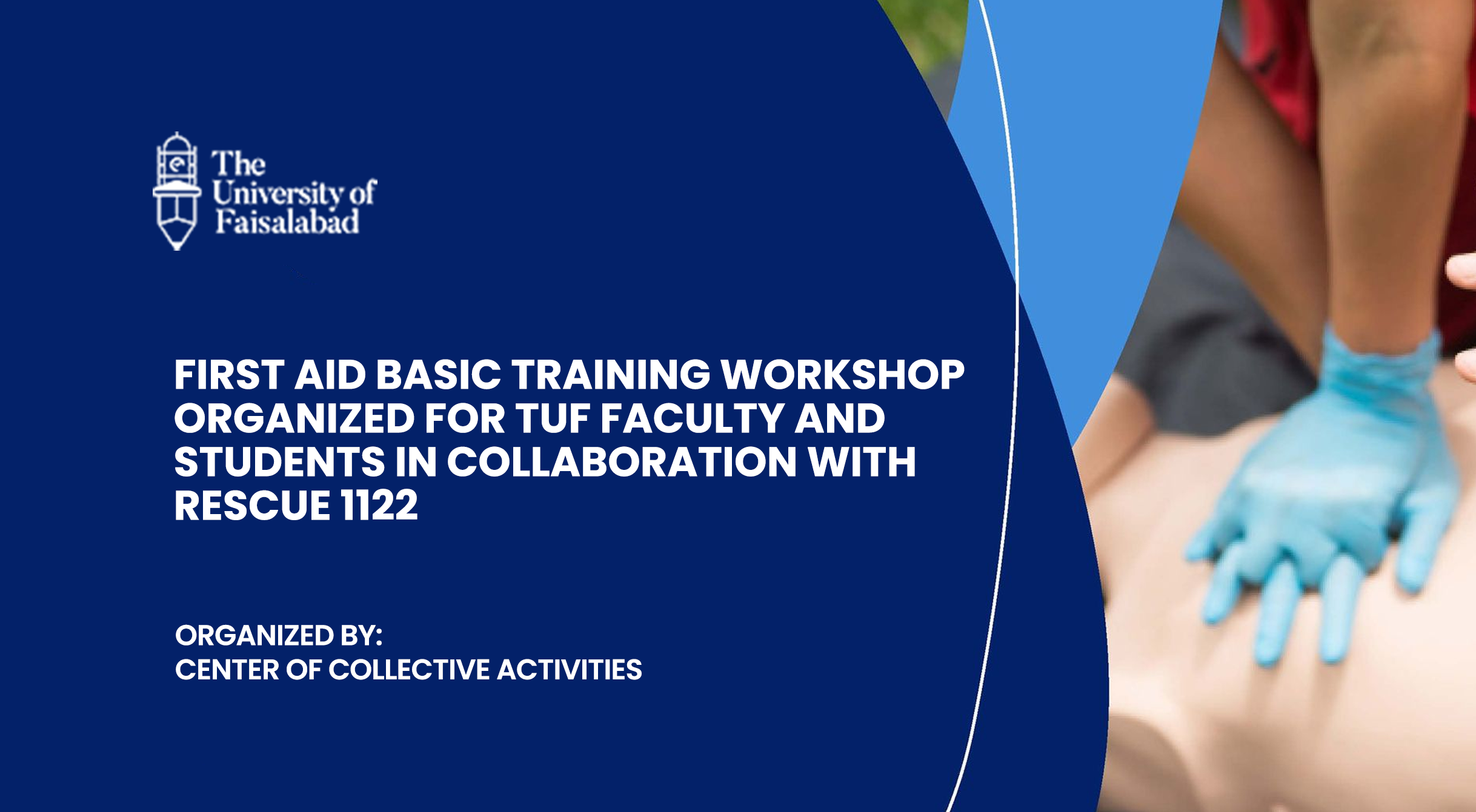 First Aid Basic Training Workshop Organized for TUF Faculty and Students in Collaboration with Rescue 1122