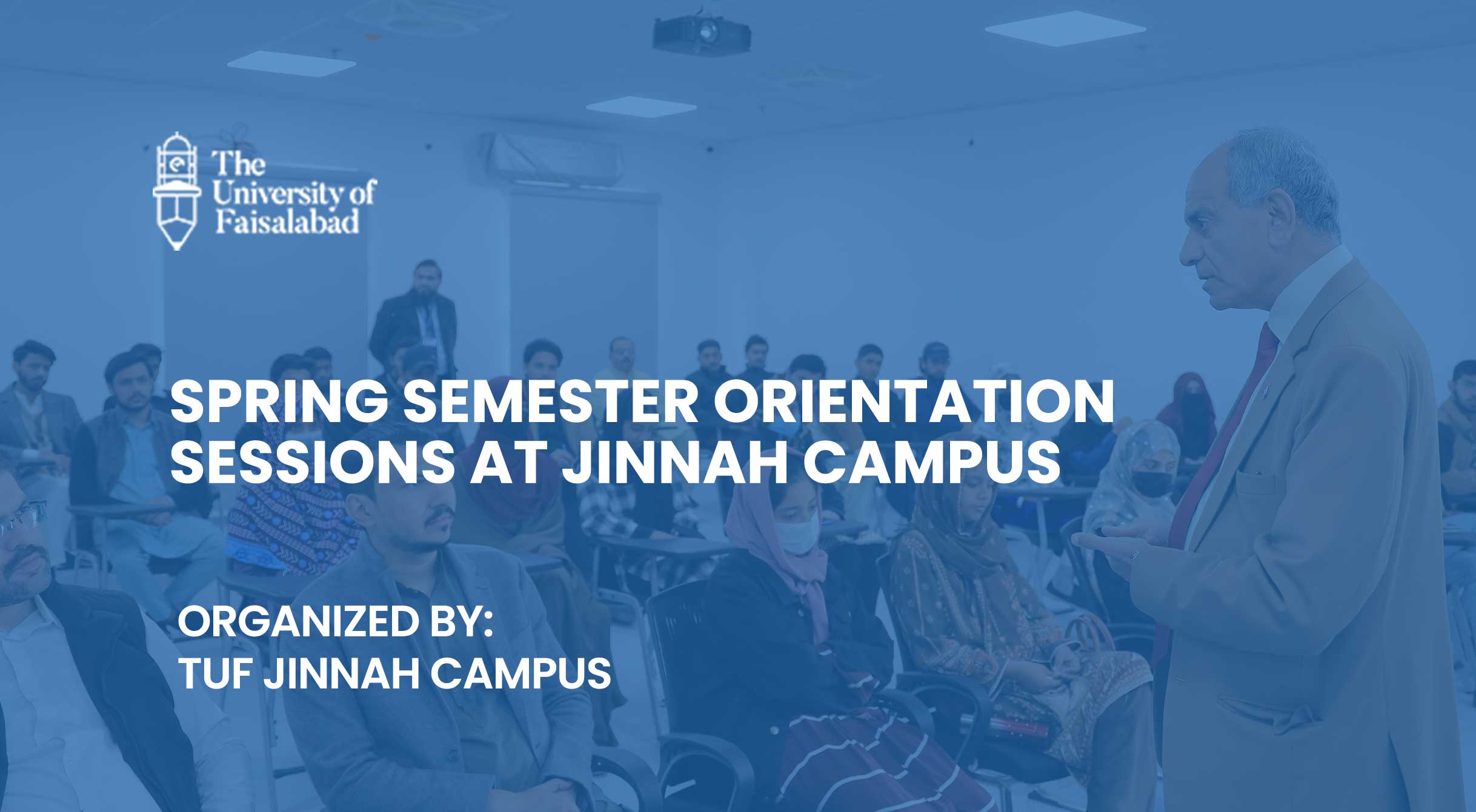 Spring Semester Orientation Sessions at Jinnah Campus
