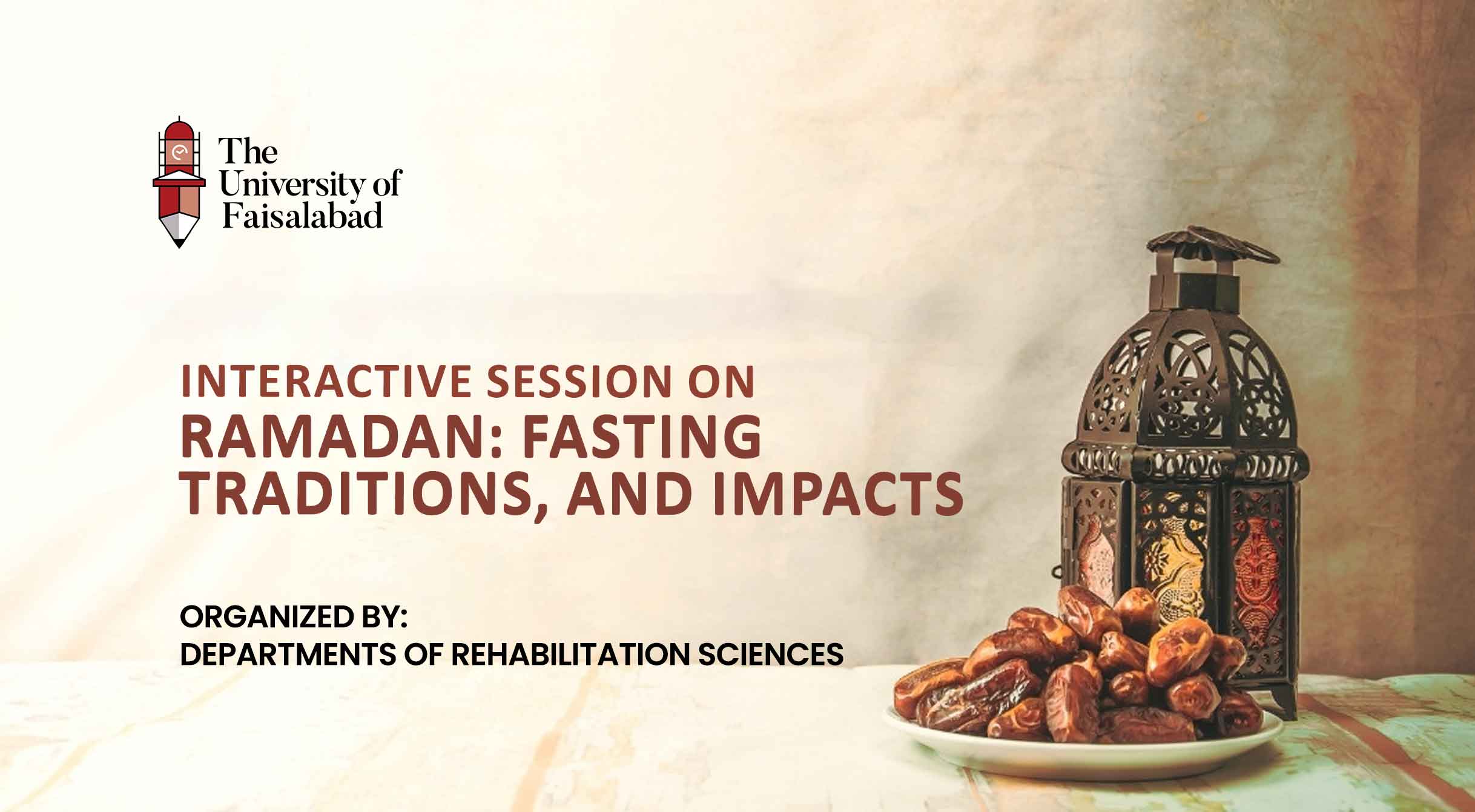 Interactive Session on “Ramadan: Fasting, Traditions, and Impacts”