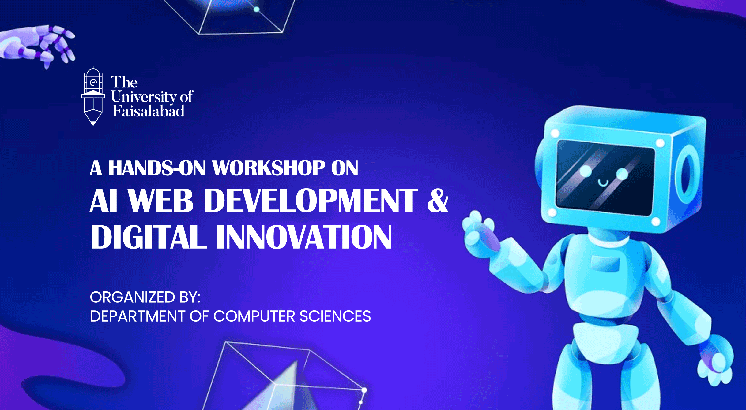 Empowering Minds: A Hands-On Workshop on AI, Web Development & Digital Innovation