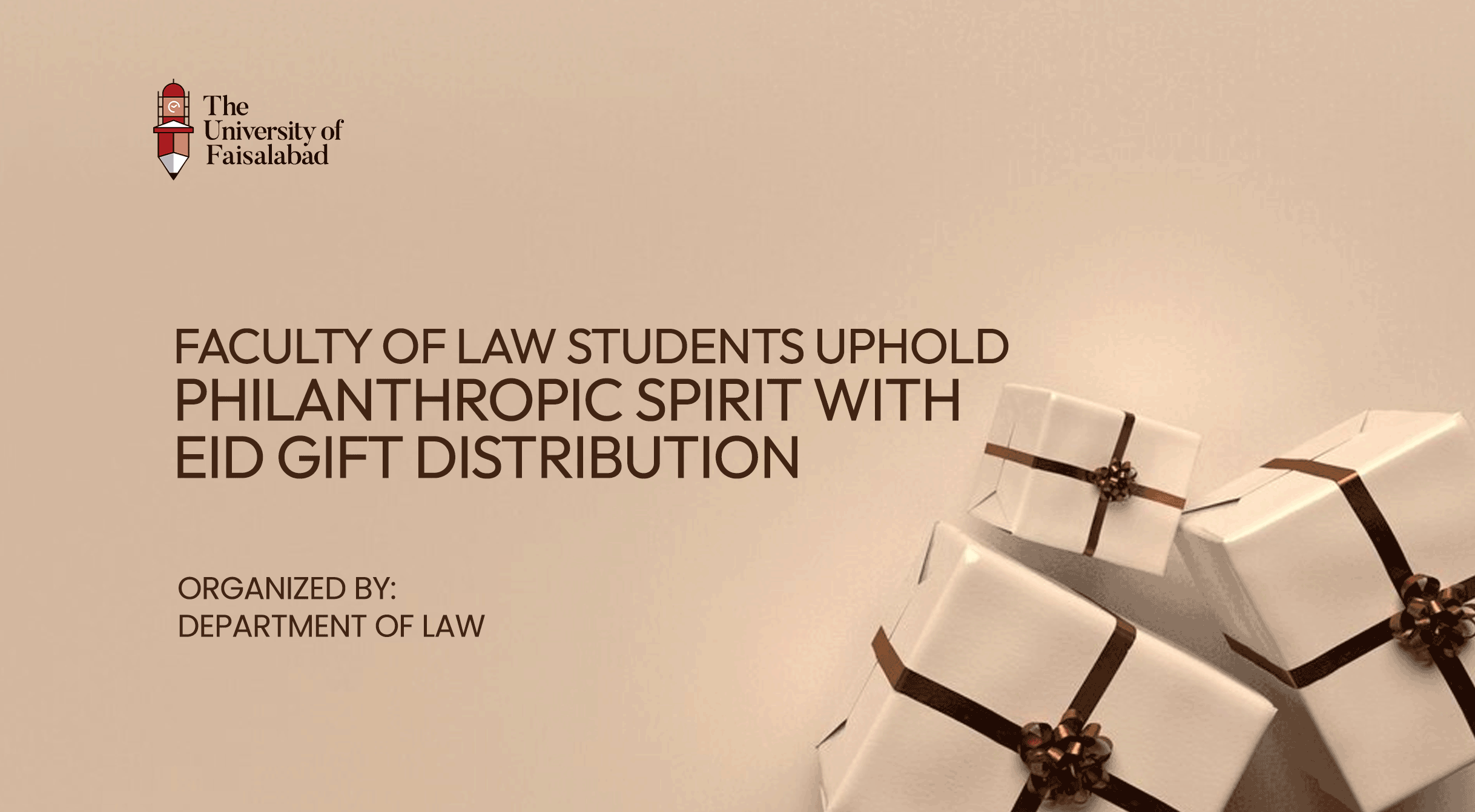 Faculty of Law Students Uphold Philanthropic Spirit with Eid Gift Distribution