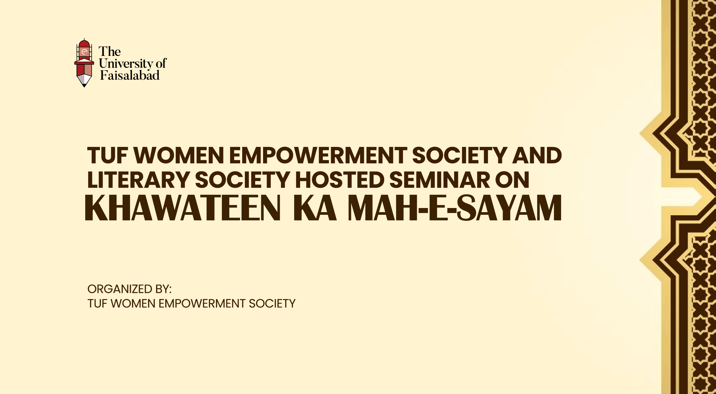 TUF Women Empowerment Society and Literary Society Hosted Seminar on "Khawateen ka Mah-e-Sayam"