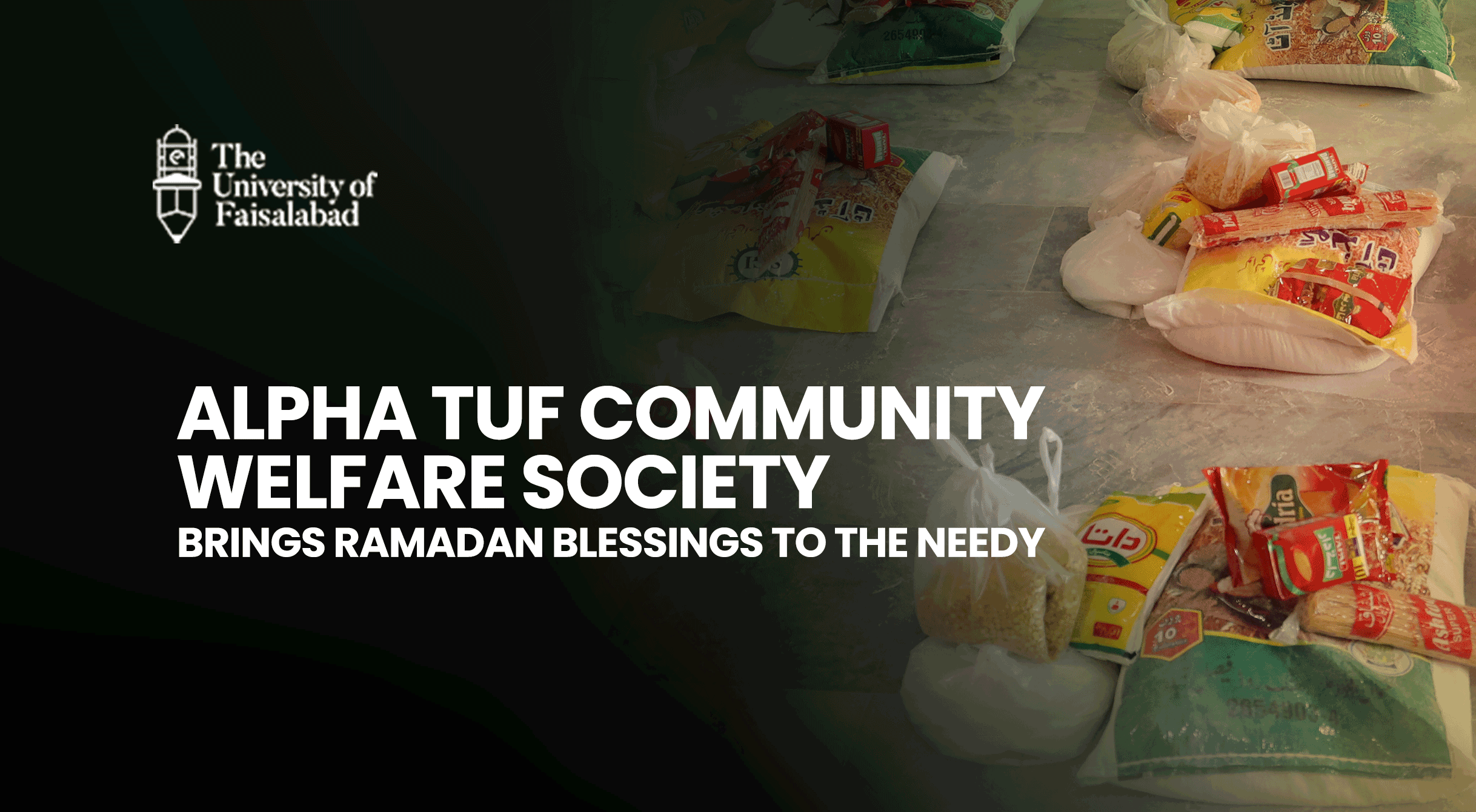 ALPHA TUF Community Welfare Society Brings Ramadan Blessings to the Needy