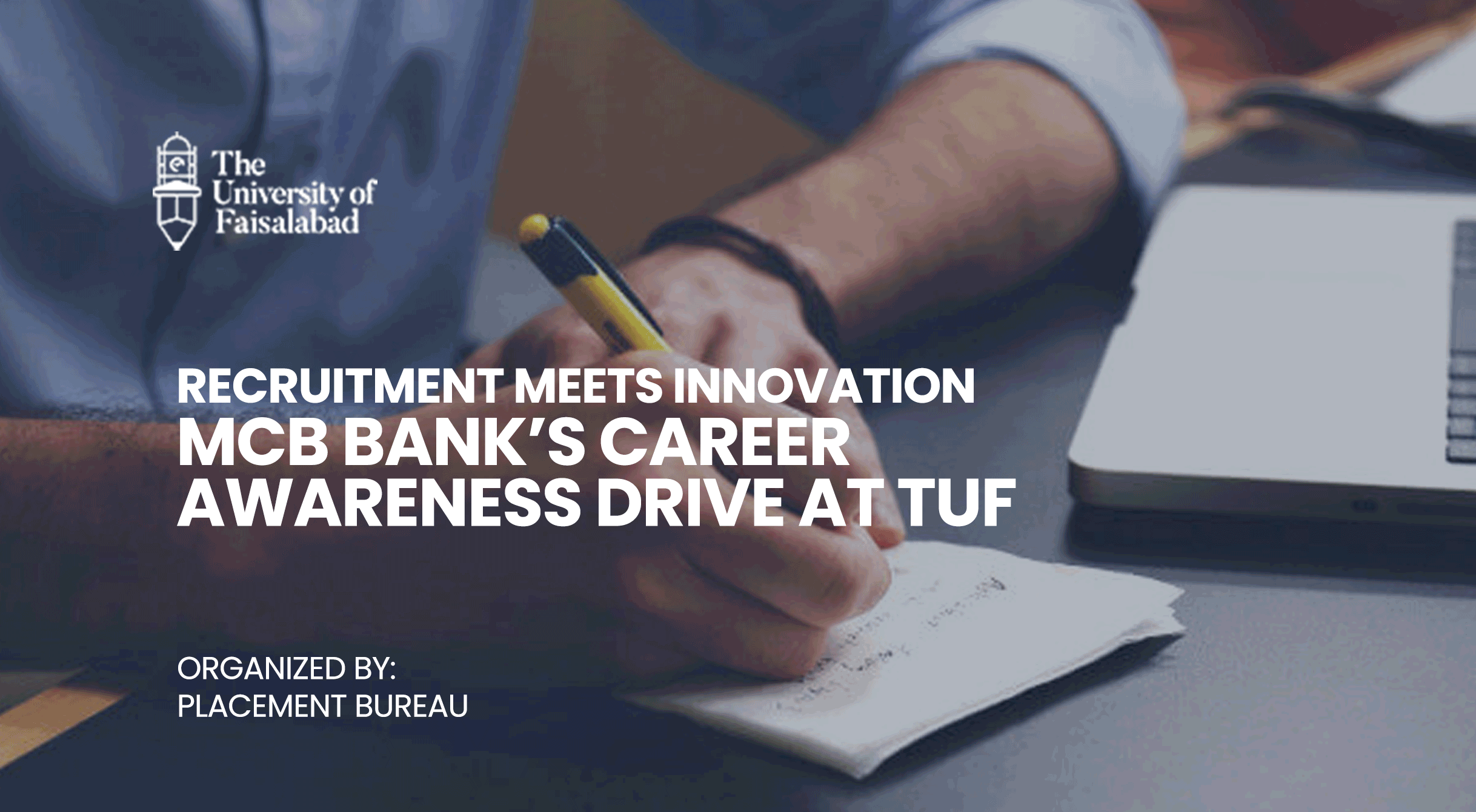 Recruitment Meets Innovation: MCB Bank’s Career Awareness Drive at TUF