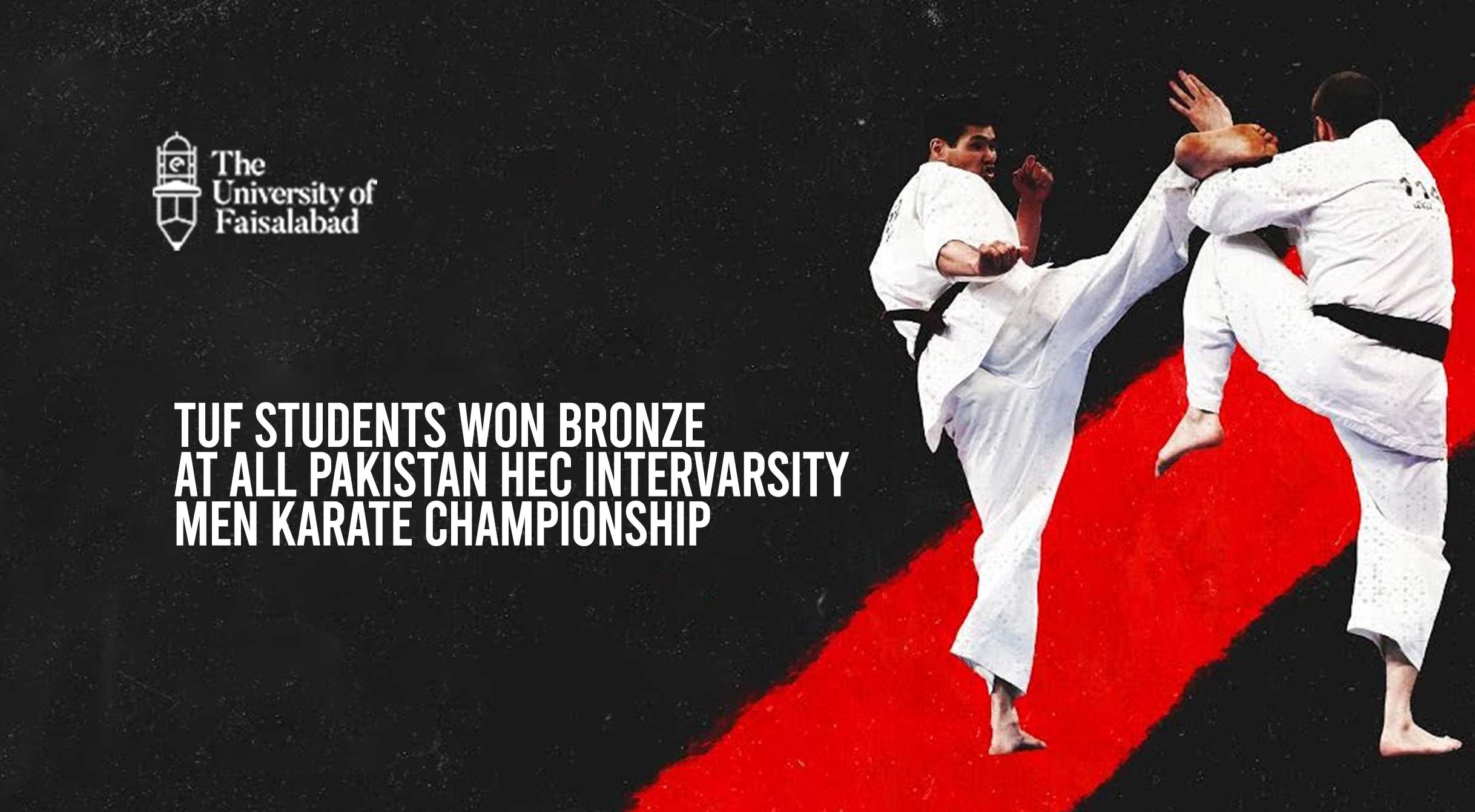 TUF Students won Bronze at All Pakistan HEC InterVarsity Men Karate Championship