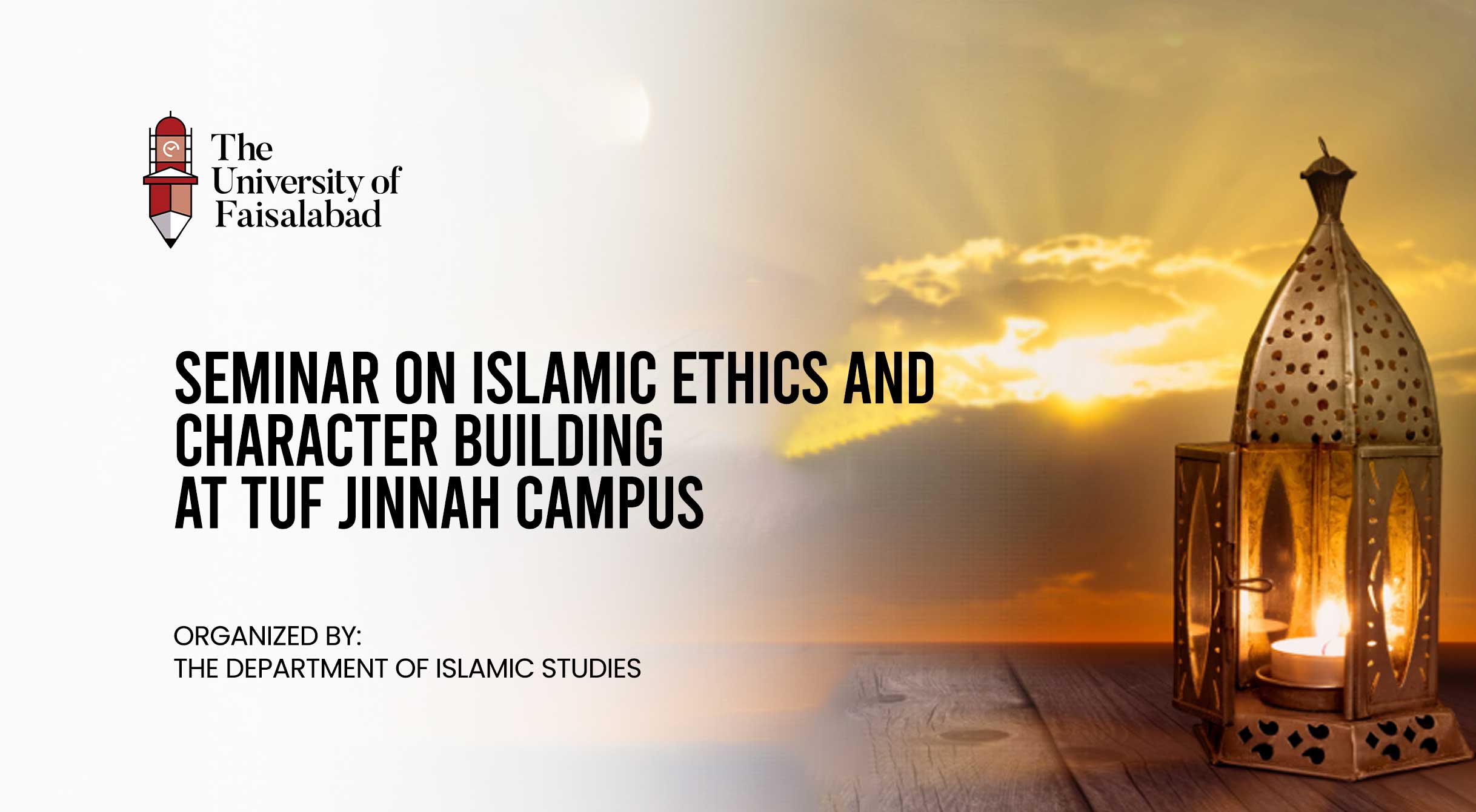 Seminar on Islamic Ethics and Character Building at TUF Jinnah Campus