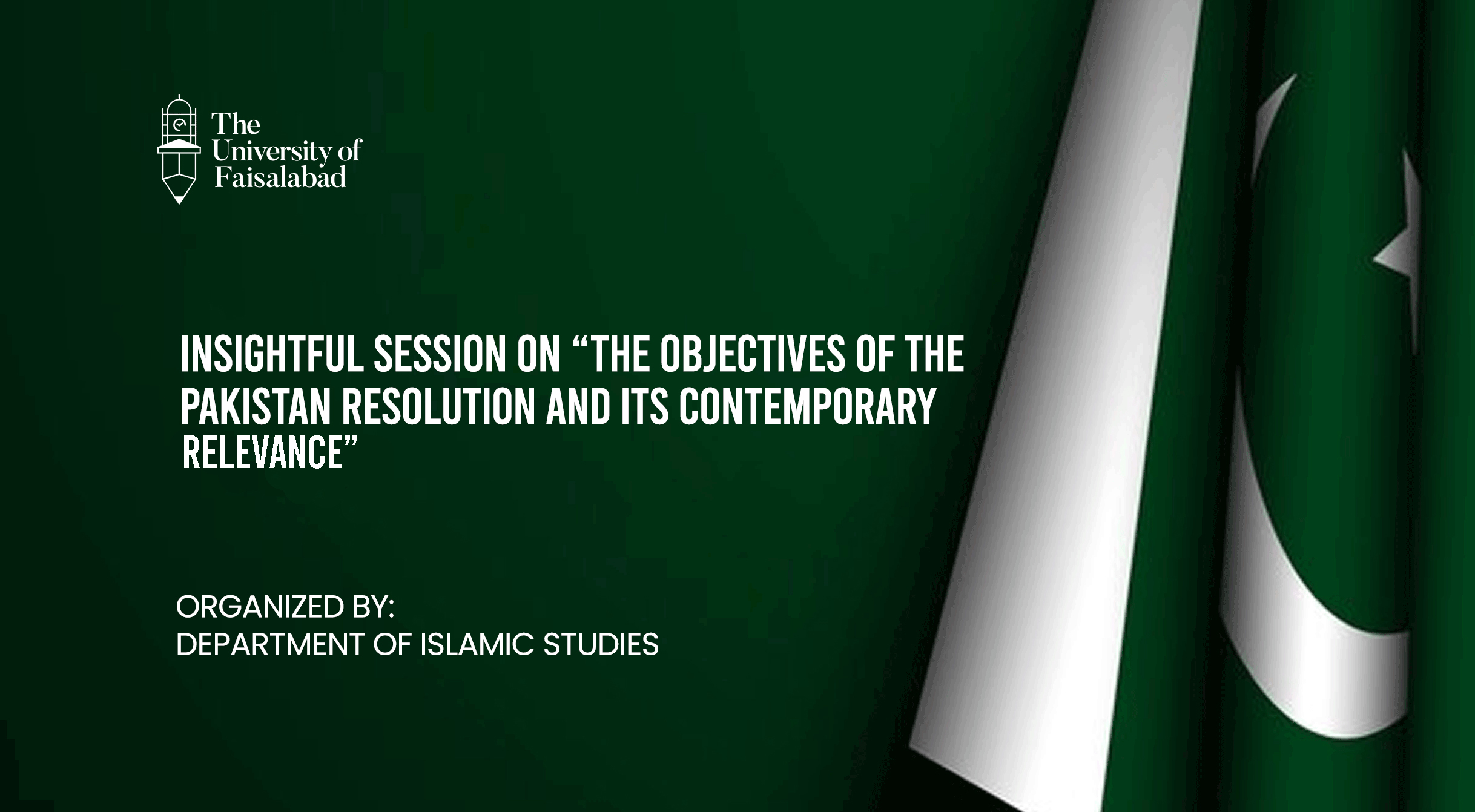 Rekindling Patriotism: Insightful Session on “The Objectives of the Pakistan Resolution and Its Contemporary Relevance”
