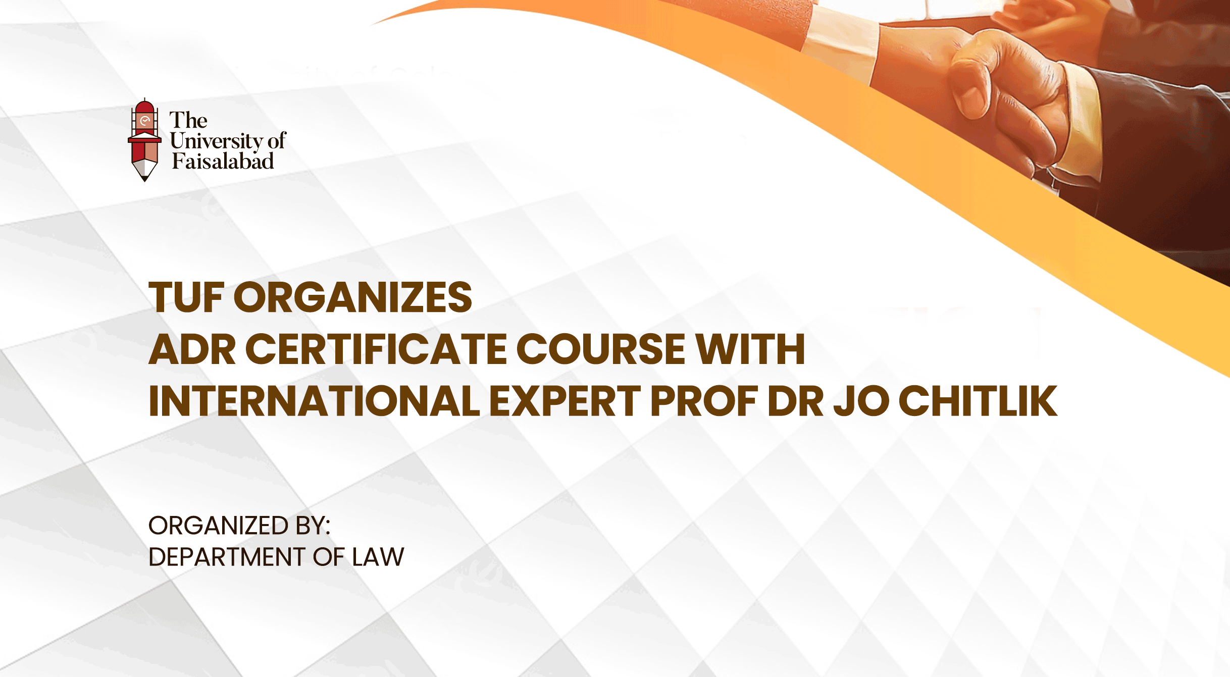 TUF Organizes ADR Certificate Course with International Expert Prof Dr Jo Chitlik