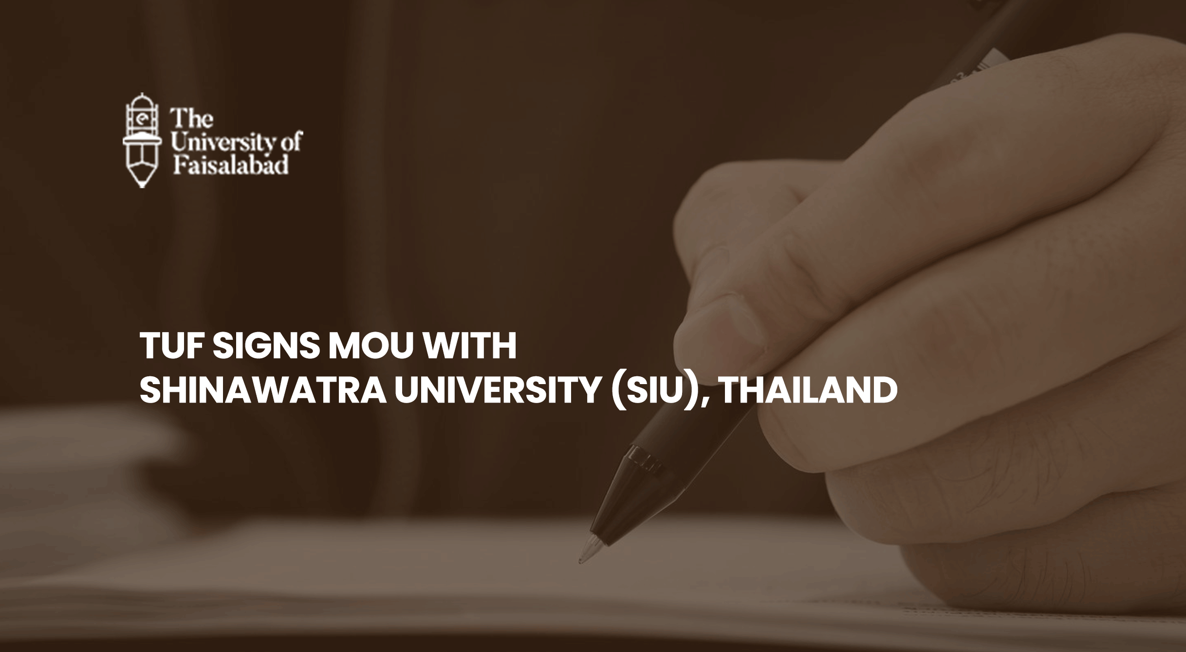 TUF Signs MOU with Shinawatra University (SIU), Thailand