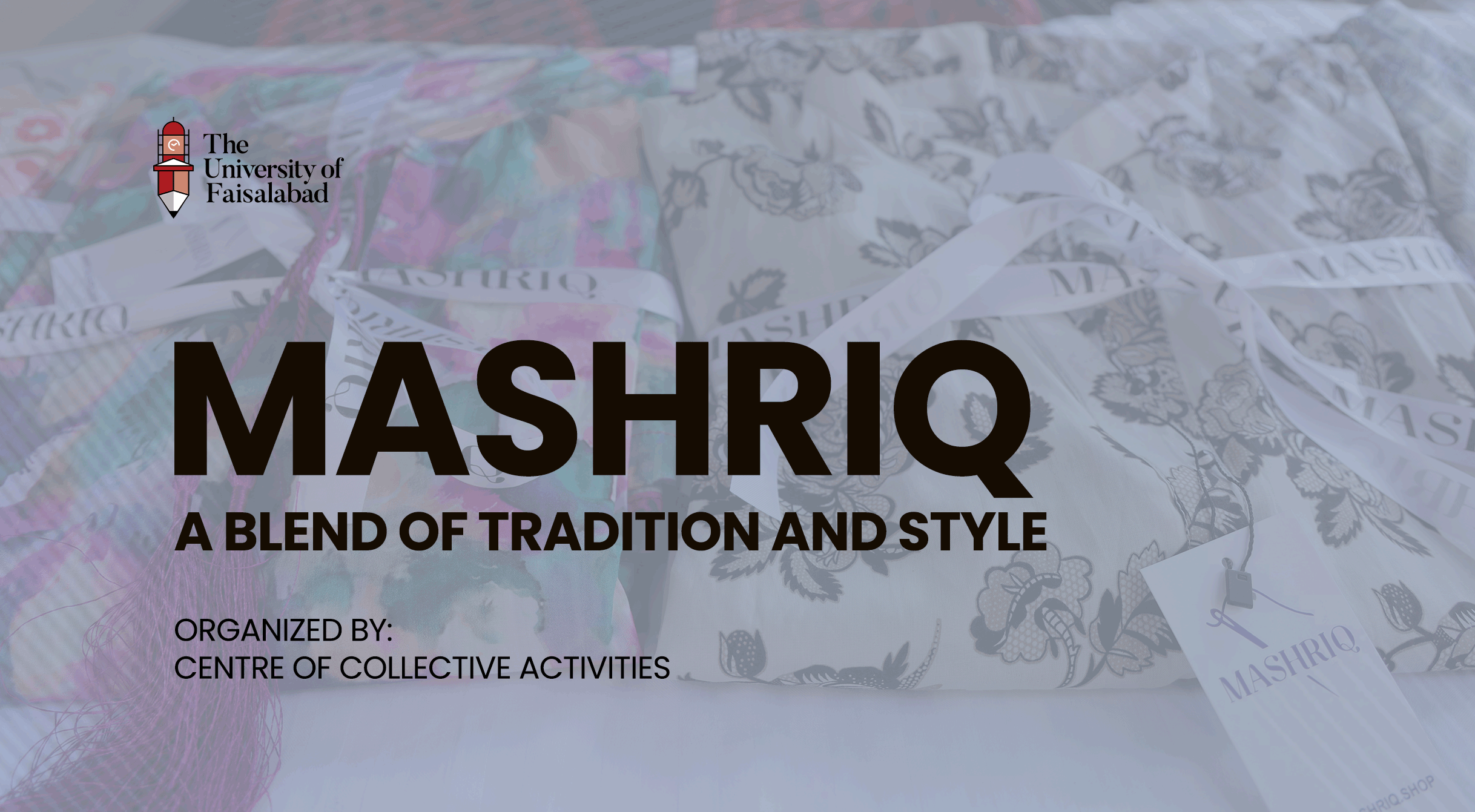 Mashriq: A Blend of Tradition and Style