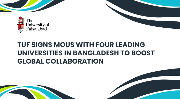TUF Signs MOUs with Four Leading Universities in Bangladesh to Boost Global Collaboration