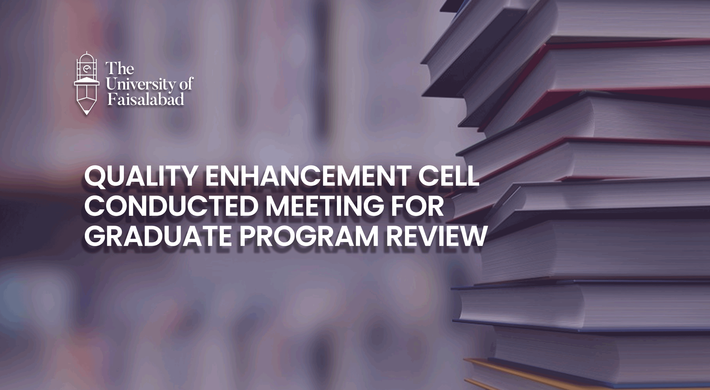 Quality Enhancement Cell Conducted Meeting for Graduate Program Review