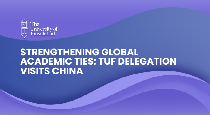 Strengthening Global Academic Ties: TUF Delegation visits China