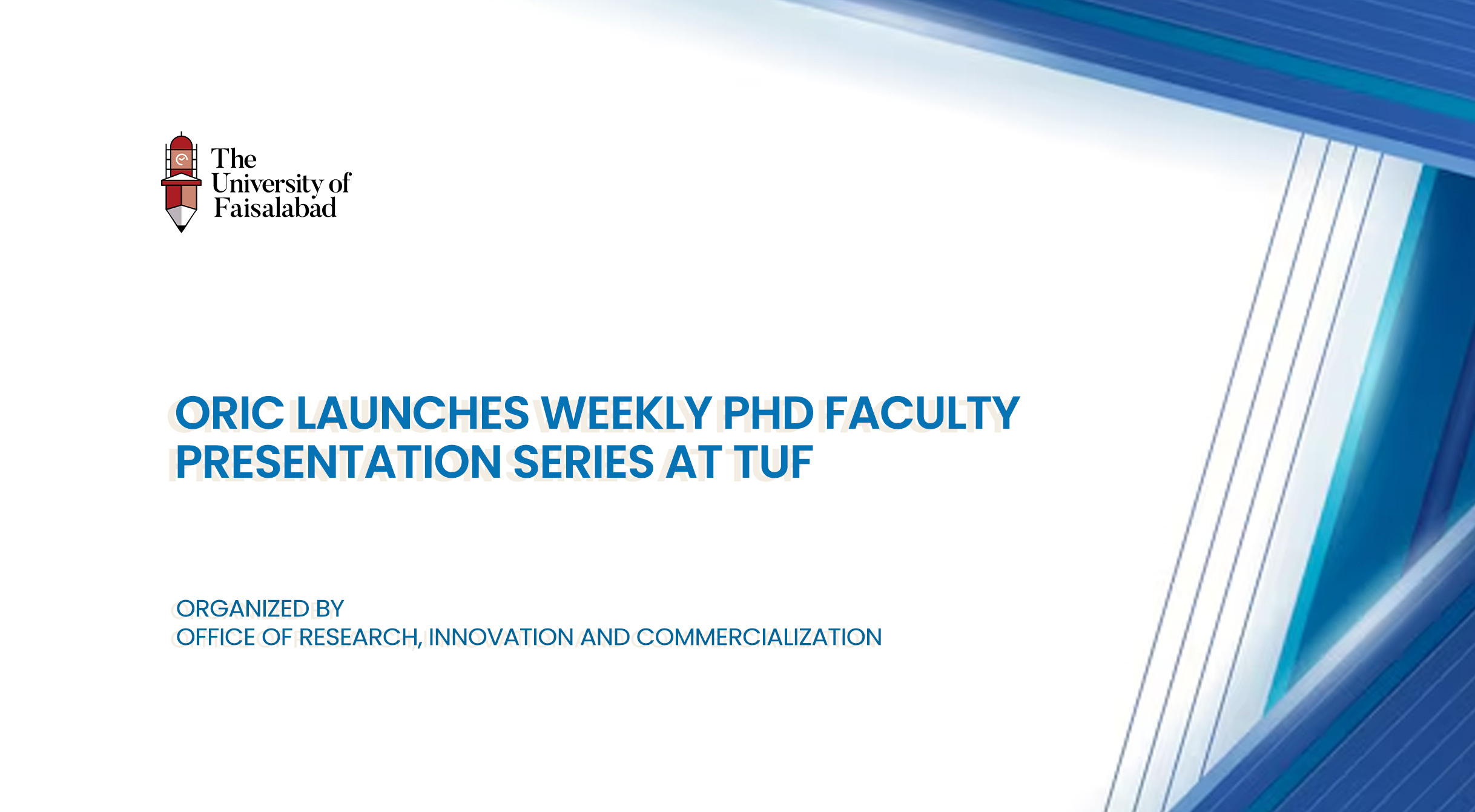 ORIC Launches Weekly PhD Faculty Presentation Series at TUF