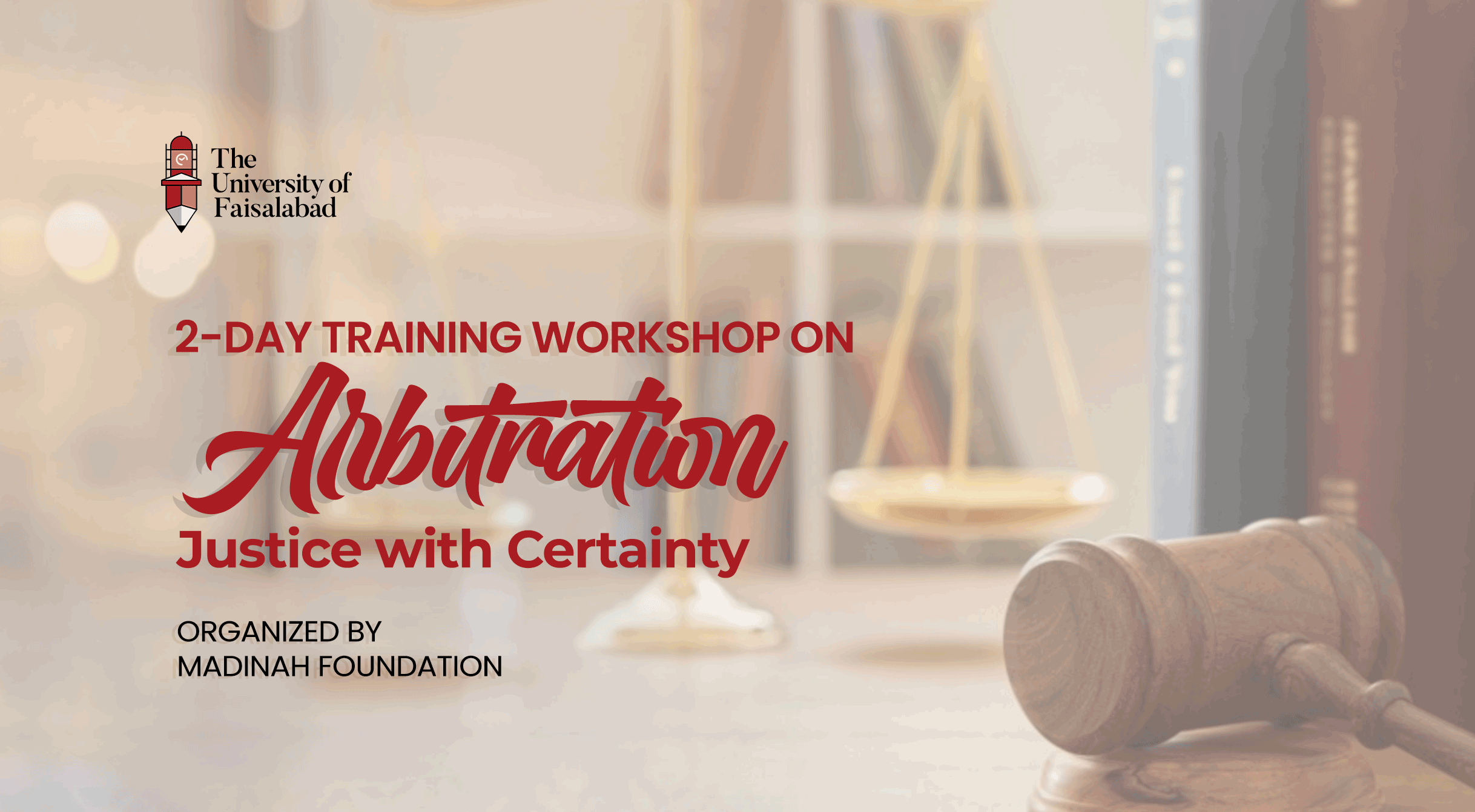 2-Day Training Workshop on Arbitration: Justice with Certainty